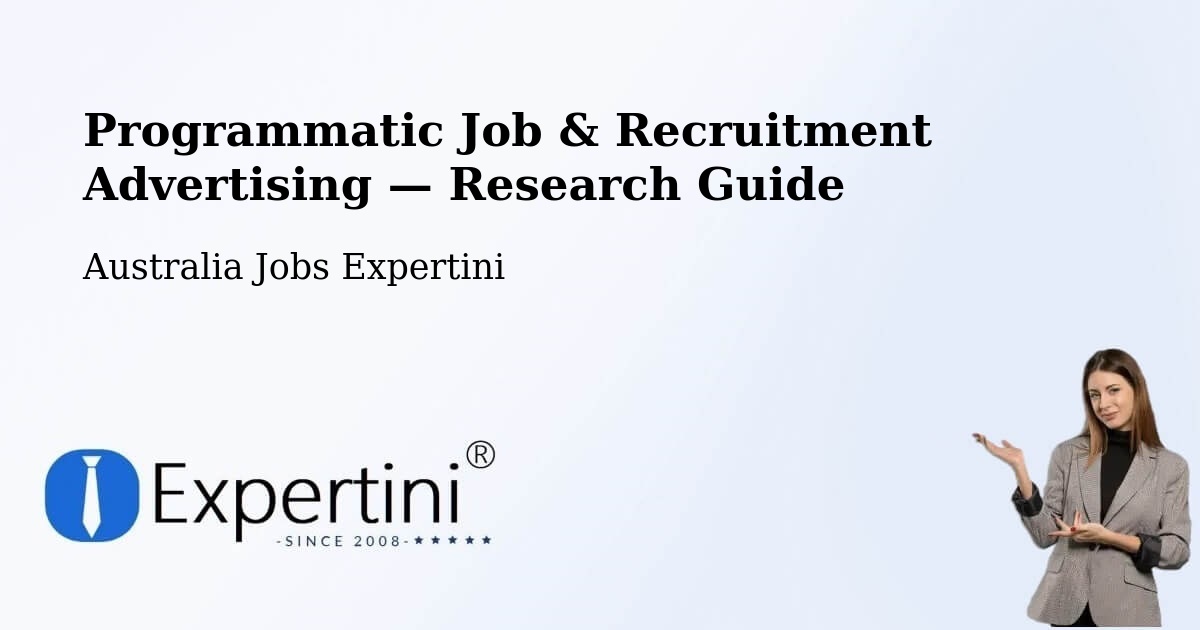 Programmatic Job & Recruitment Advertising — Research Guide – Sutherland